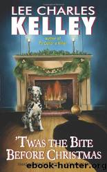 4 Twas the Bite Before Christmas by Lee Charles Kelley