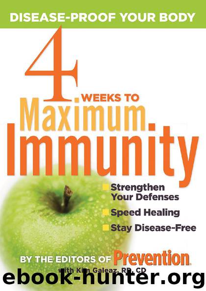 4 Weeks To Maximum Immunity by Kim Galeaz