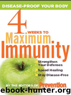 4 Weeks to Maximum Immunity by Prevention editors