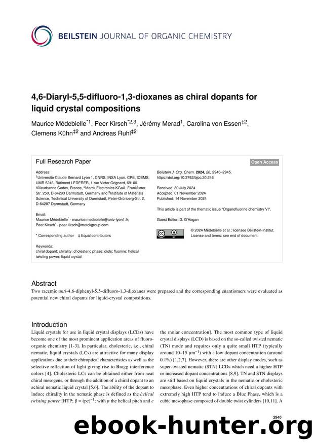 4,6-Diaryl-5,5-difluoro-1,3-dioxanes as chiral dopants for liquid crystal compositions by Maurice Médebielle Peer Kirsch Jérémy Merad Carolina von Essen Clemens Kühn Andreas Ruhl