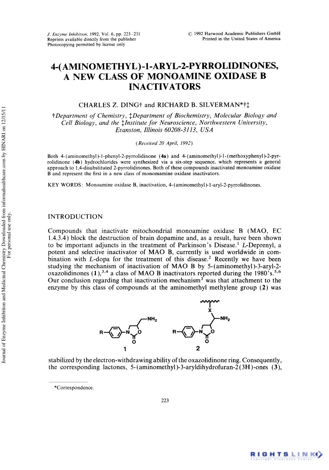 4-(Aminomethyl)-1-Aryl-2-Pyrrolidinones, A New Class of Monoamine Oxidase B Inactivators by Charles Z. Ding & Richard B. Silverman
