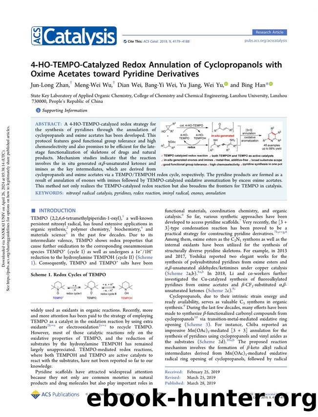 4-HO-TEMPO-Catalyzed Redox Annulation of Cyclopropanols with Oxime Acetates toward Pyridine Derivatives by Jun-Long Zhan Meng-Wei Wu Dian Wei Bang-Yi Wei Yu Jiang Wei Yu & Bing Han