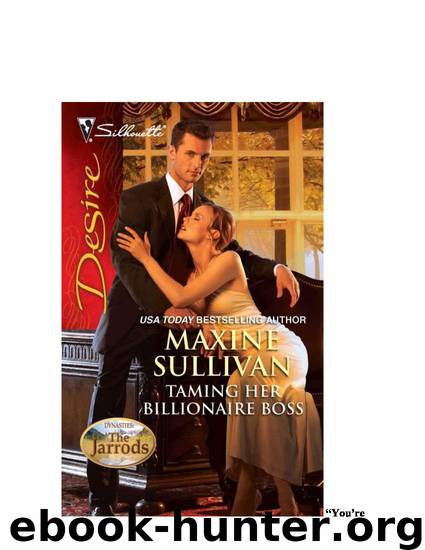 4-MAXINE SULLIVAN - TAMING HER BILLIONAIRE BOSS by loulou