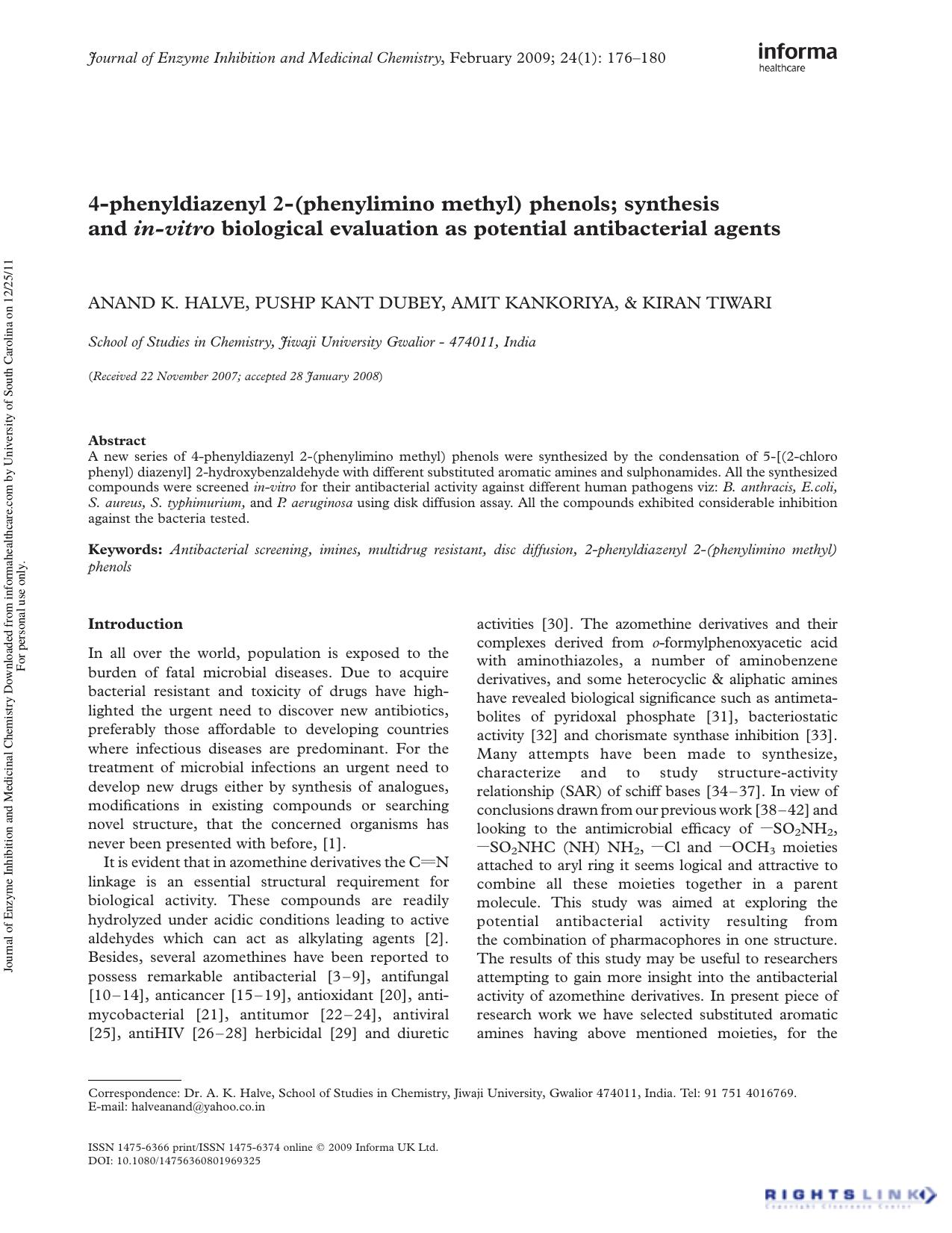 4-phenyldiazenyl 2-(phenylimino methyl) phenols; synthesis and in-vitro biological evaluation as potential antibacterial agents by Anand K. Halve Pushp Kant Dubey Amit Kankoriya Kiran Tiwari