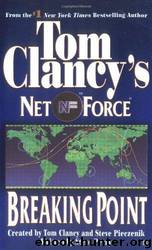 4. Breaking Point by Steve Pieczenik Tom Clancy