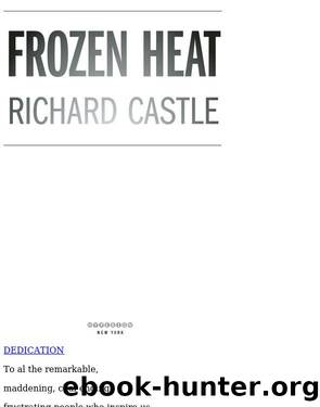 4. Frozen Heat by Richard Castle