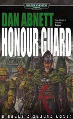 4. Honour Guard by Dan Abnett