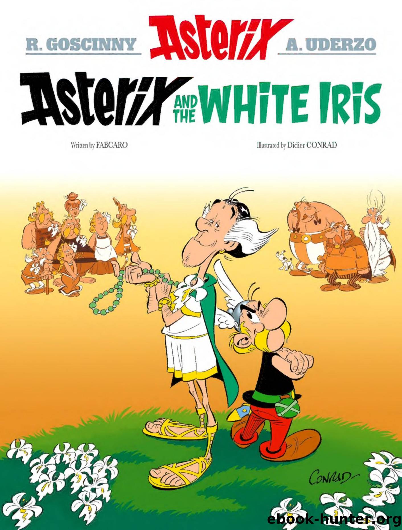 40 Asterix And The White Iris by Goscinny && Uderzo