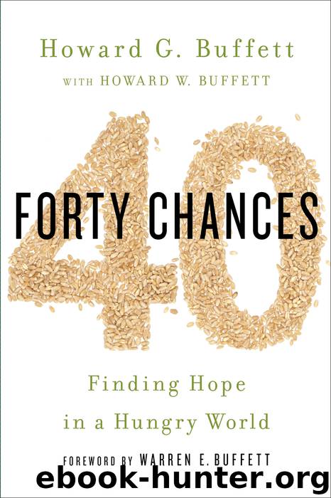 40 Chances by Howard G. Buffett