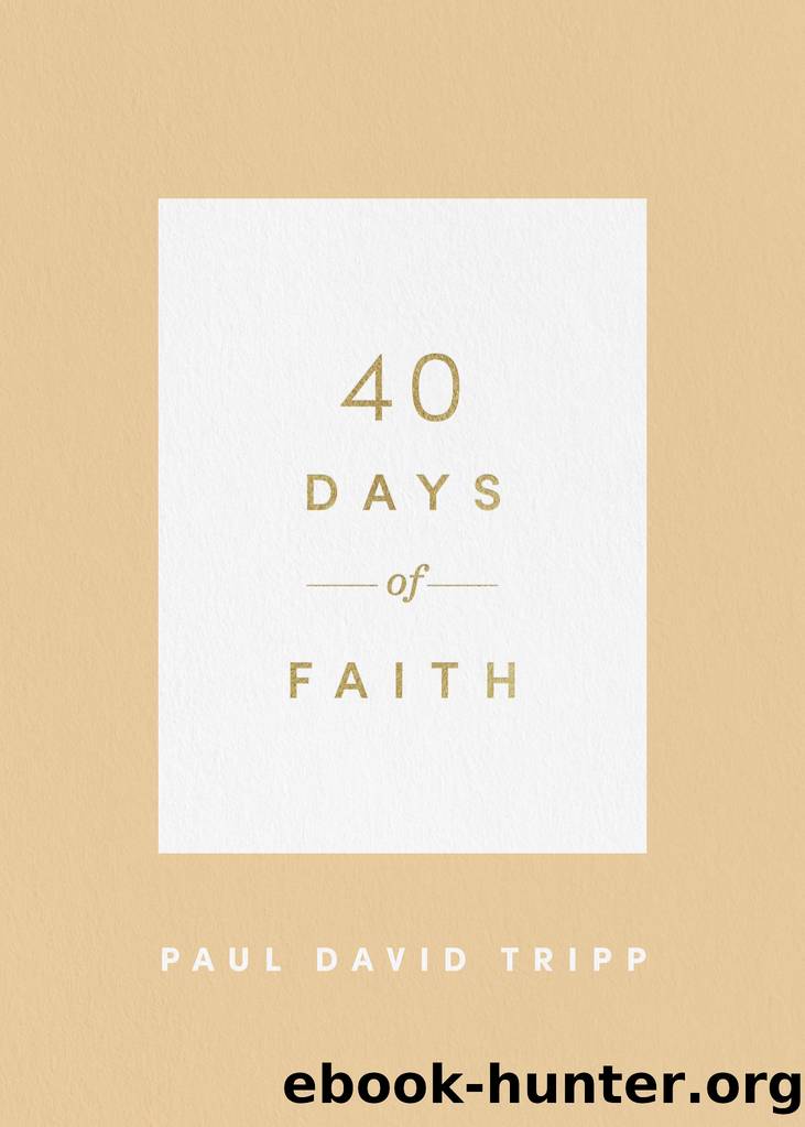 40 Days of Faith by Unknown