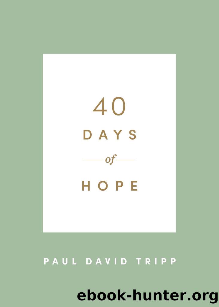 40 Days of Hope by Unknown