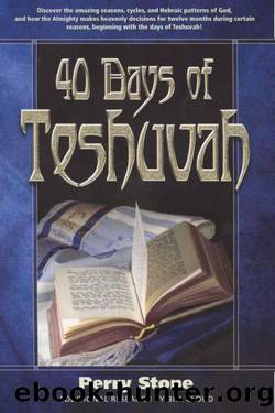 40 Days of Teshuvah by Perry Stone & Bill Cloud