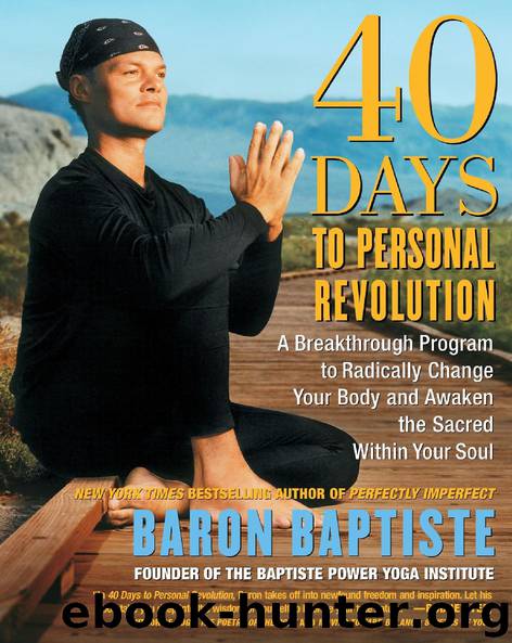 40 Days to Personal Revolution by Baron Baptiste