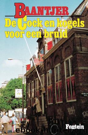 40 De Cock en kogels voor een bruid by A.C. Baantjer
