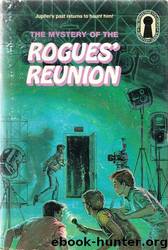 40 The Mystery of the Rogues' Reunion by Marc Brandel
