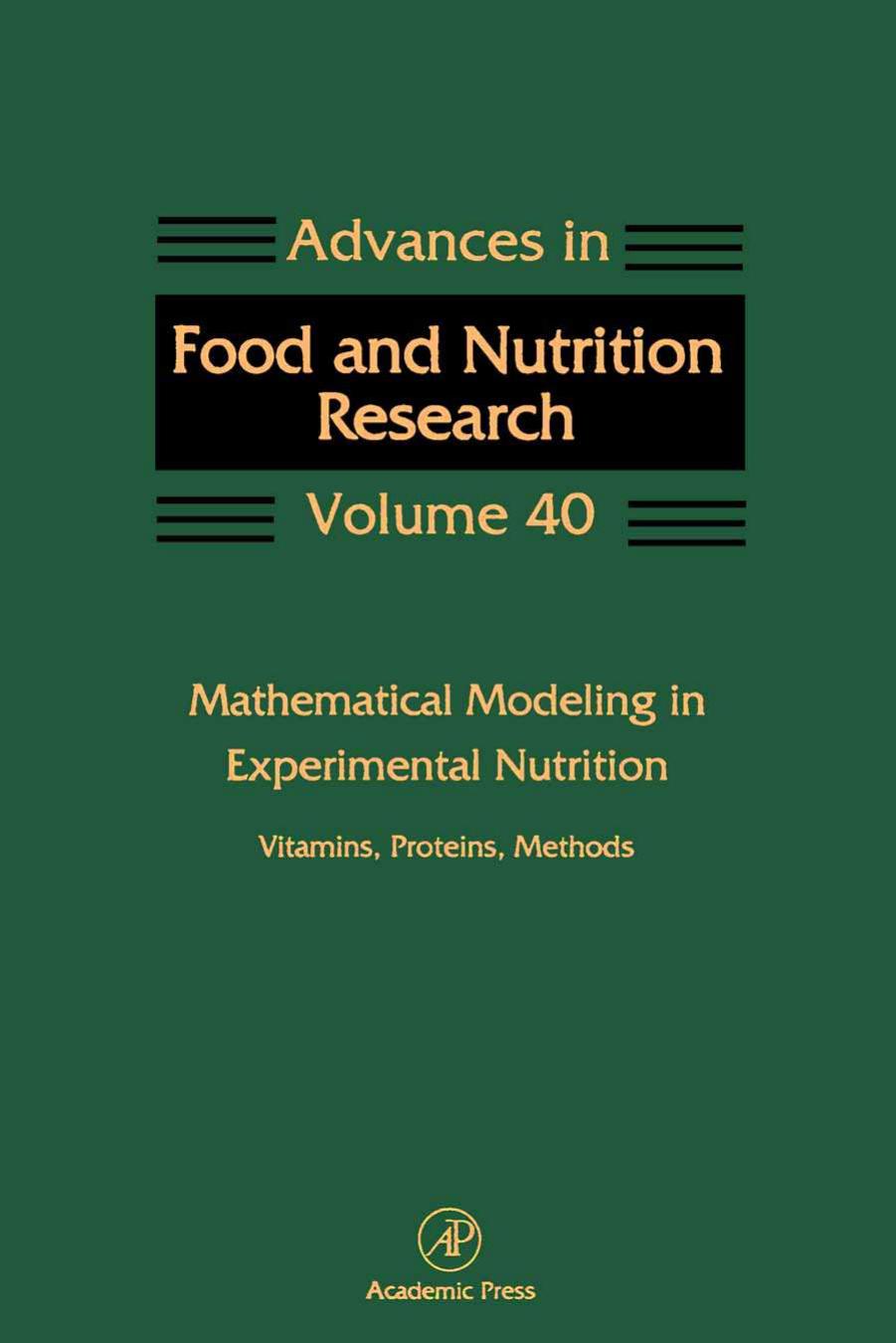 40. Mathematical Modeling in Experimental Nutrition by Vitamins Proteins Methods (1996)