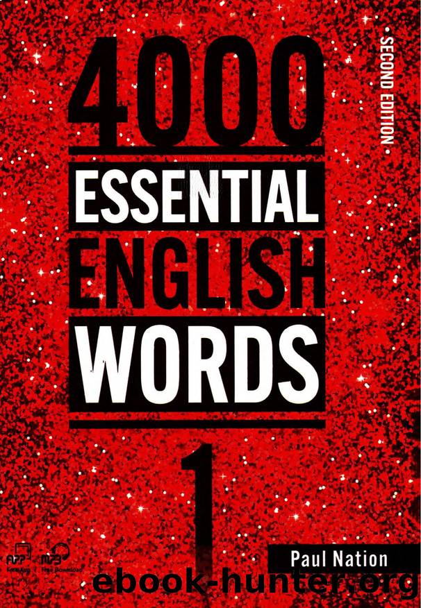 4000 Essential English Words, Book 1, 2nd Edition by Paul Nation Judy Schmauss (editor)