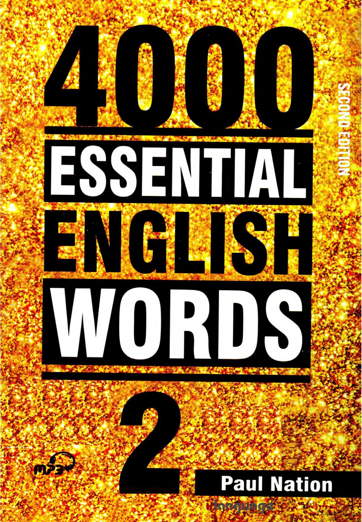 4000 Essential English Words, Book 2, 2nd Edition by Paul Nation Judy Schmauss (editor)