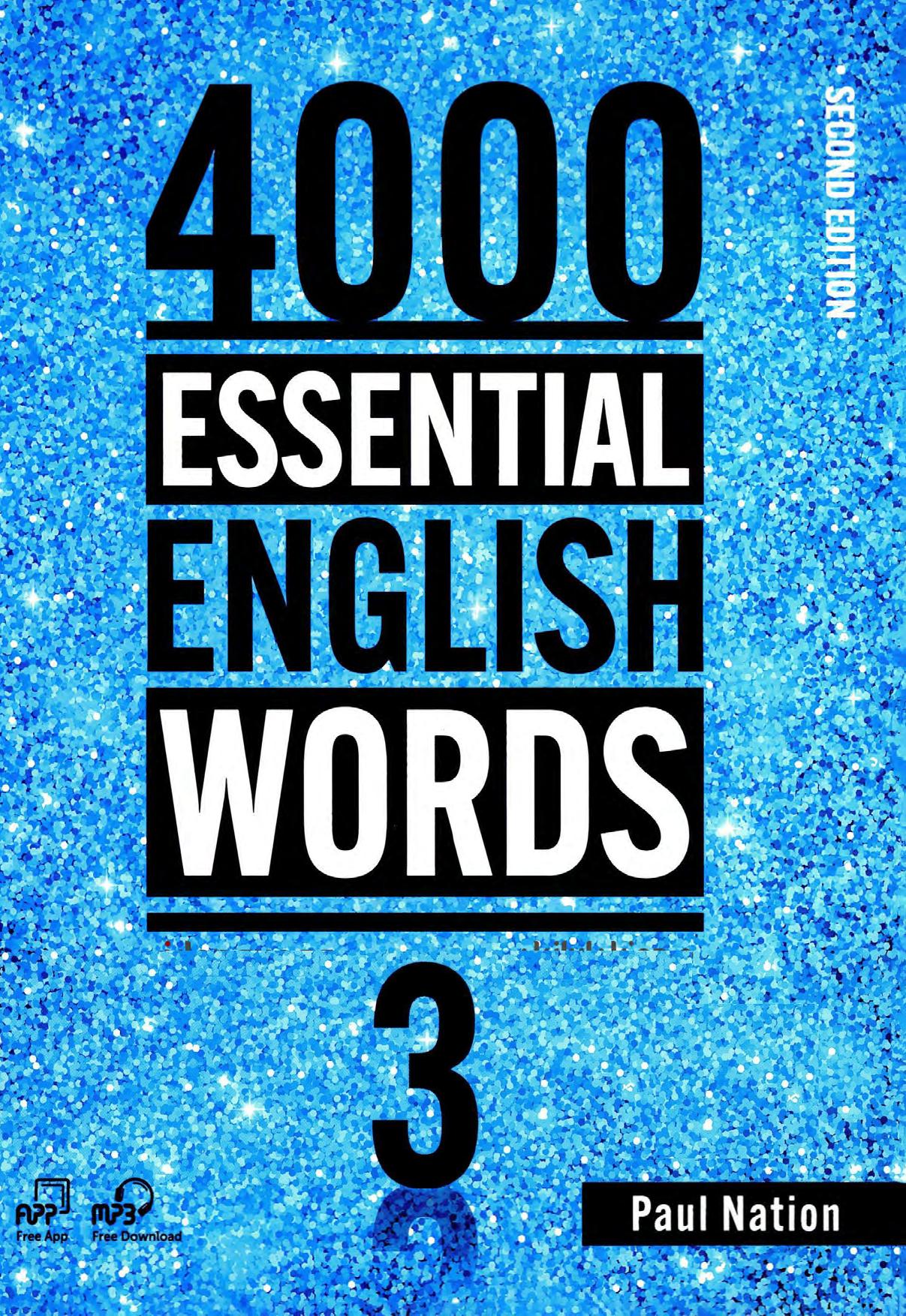 4000 Essential English Words, Book 3, 2nd Edition by Paul Nation Judy Schmauss (editor)