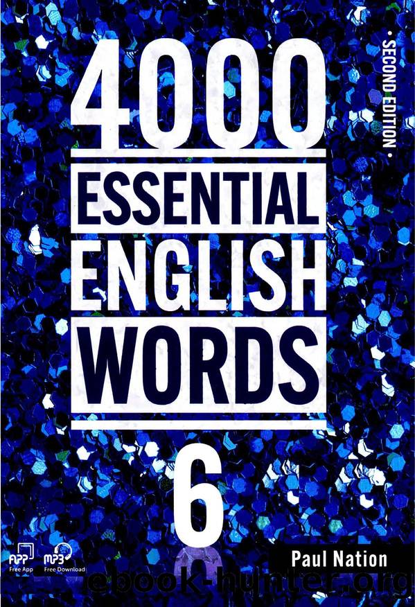 4000 Essential English Words, Book 6, 2nd Edition by Paul Nation Judy Schmauss (editor)