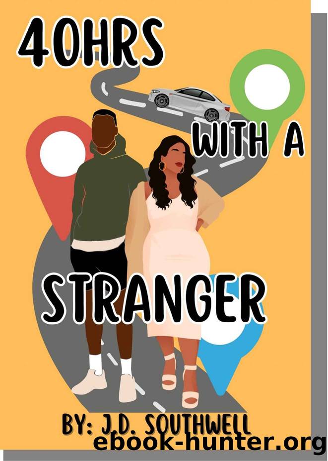 40hrs With A Stranger by Southwell J.D