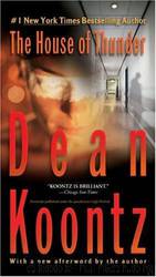 41 The House of Thunder by Dean Koontz