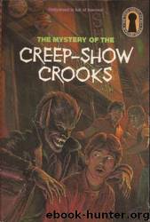 41 The Mystery of the Creep Show Crooks by M. V. Carey