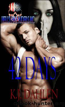 42 Days (Hell's Fire Riders MC Book 6) by KJ Dahlen