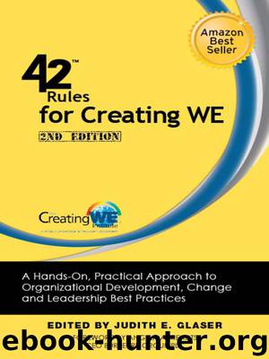 42 Rules for Creating WE by Judith E. Glaser