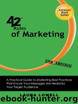 42 Rules of Marketing by Laura Lowell