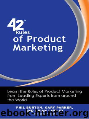 42 Rules of Product Marketing by Phil Burton