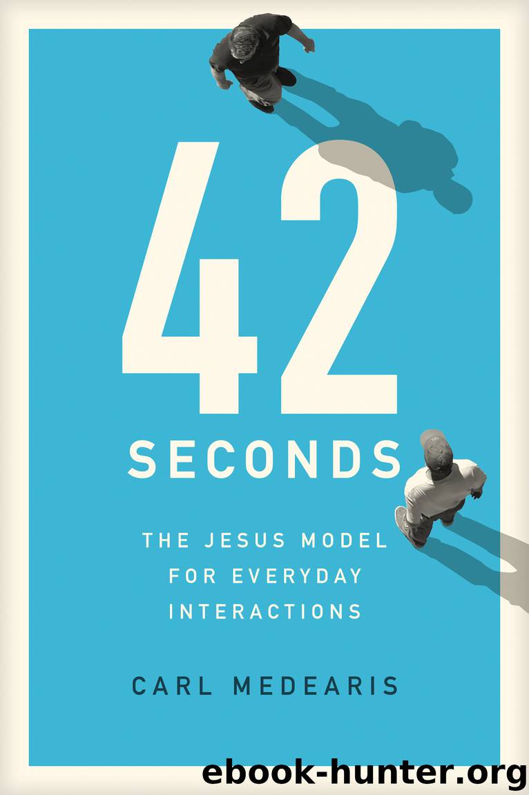 42 Seconds by Carl Medearis
