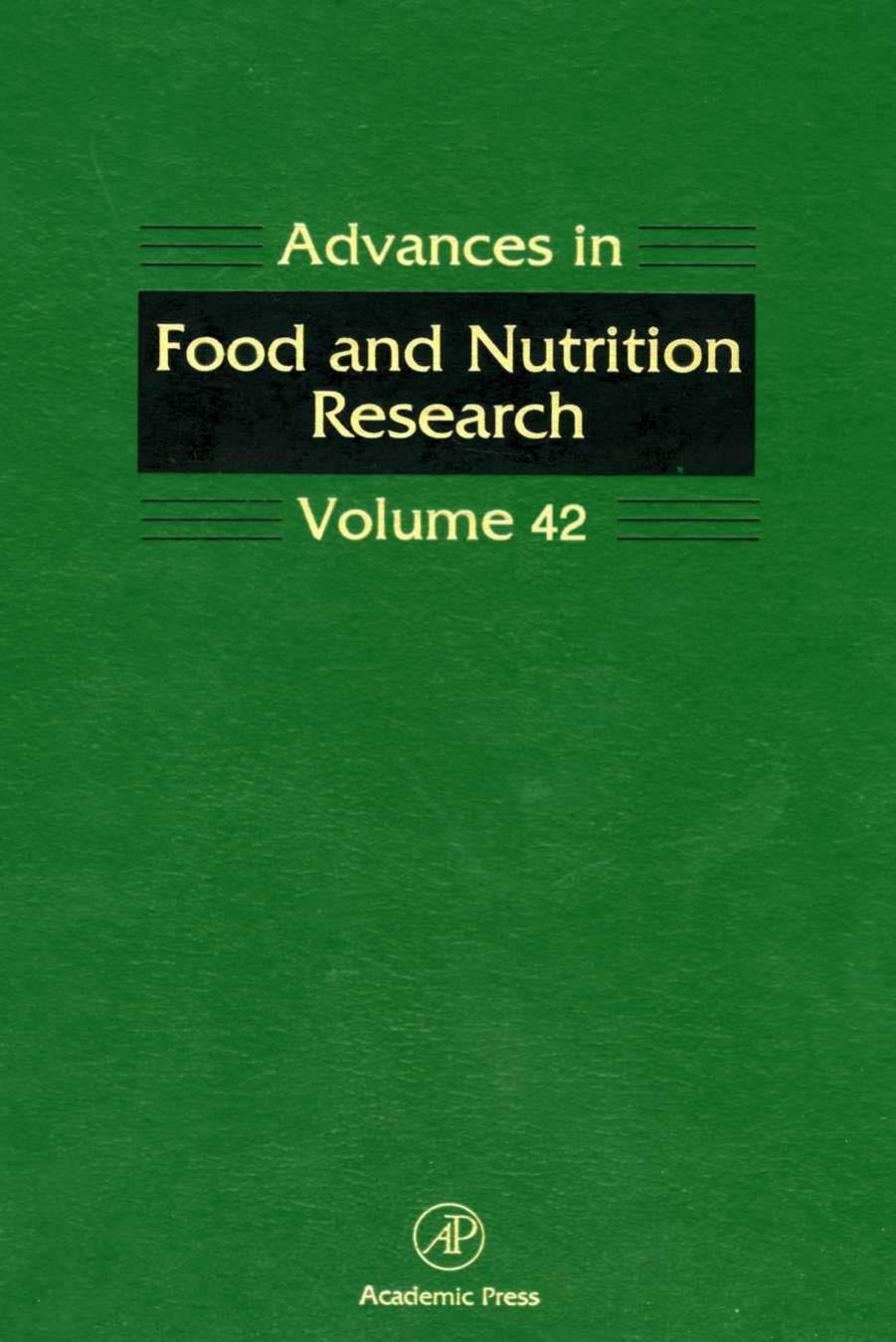42. Advances in Food and Nutrition Research 42 (1998) by Unknown