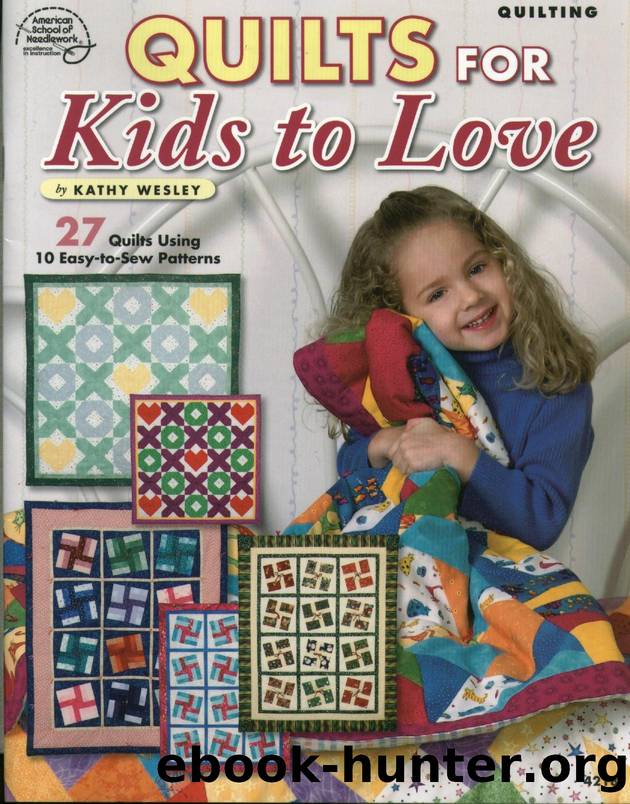 4218 Quilts for kids to love by Unknown