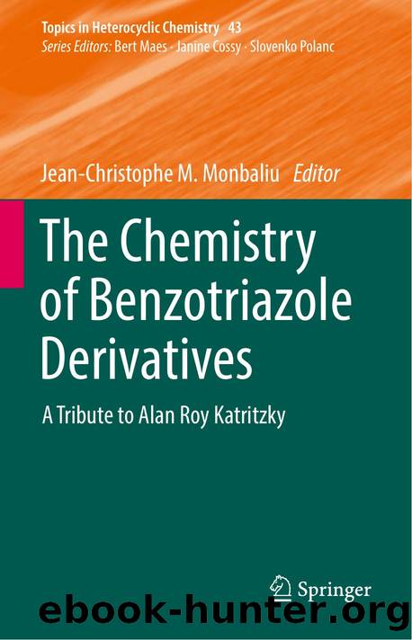 43. The Chemistry of Benzotriazole Derivatives (2016) by Unknown