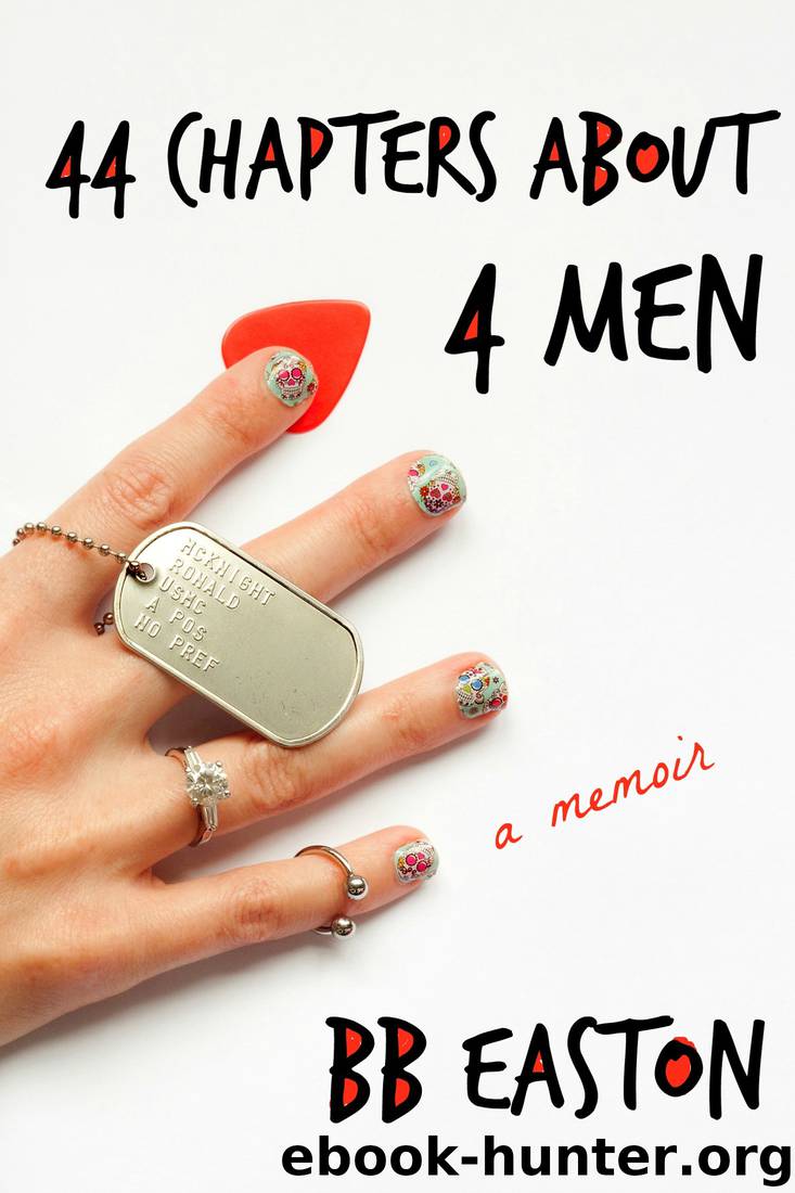 44 Chapters About 4 Men by BB Easton