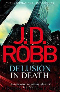 44 Delusion in Death by J D Robb
