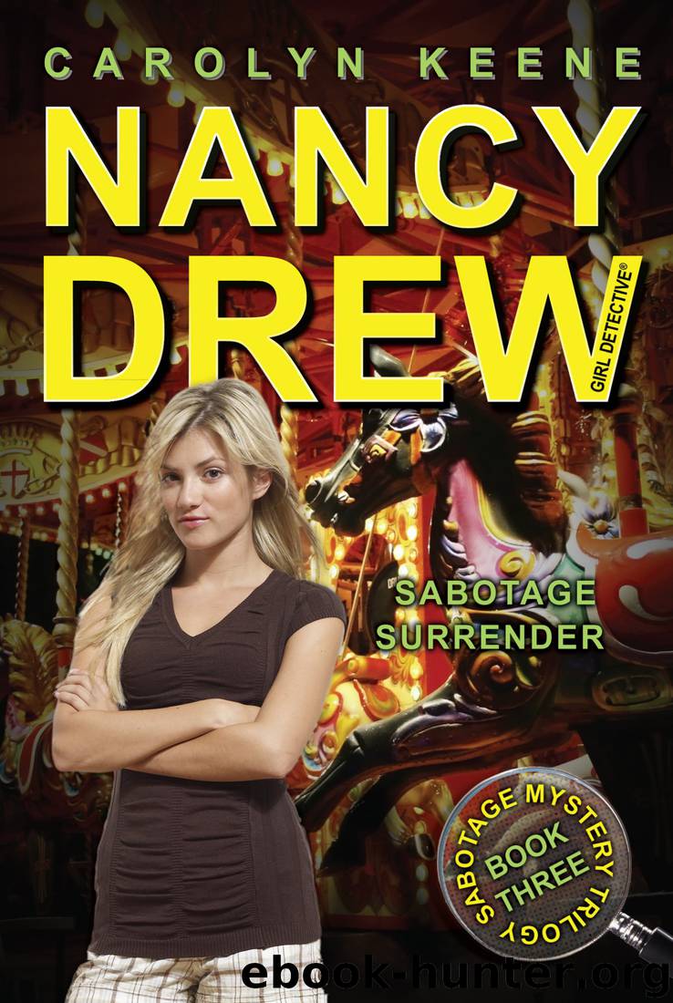 44 Sabotage Mystery Trilogy 03: Sabotage Surrender by Carolyn Keene