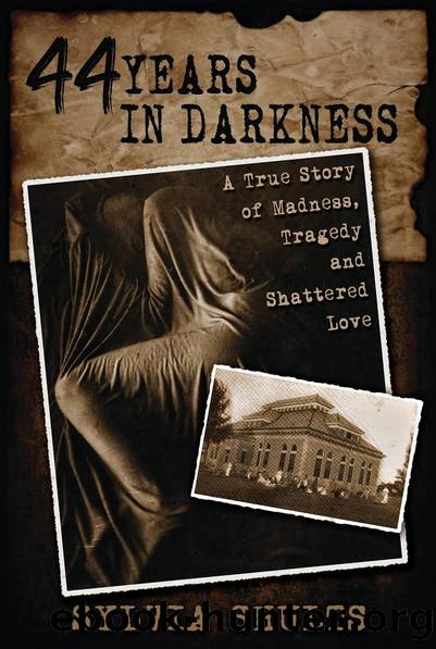 44 Years in Darkness by Sylvia Shults