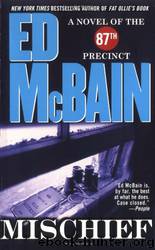 45 Mischief by Ed McBain