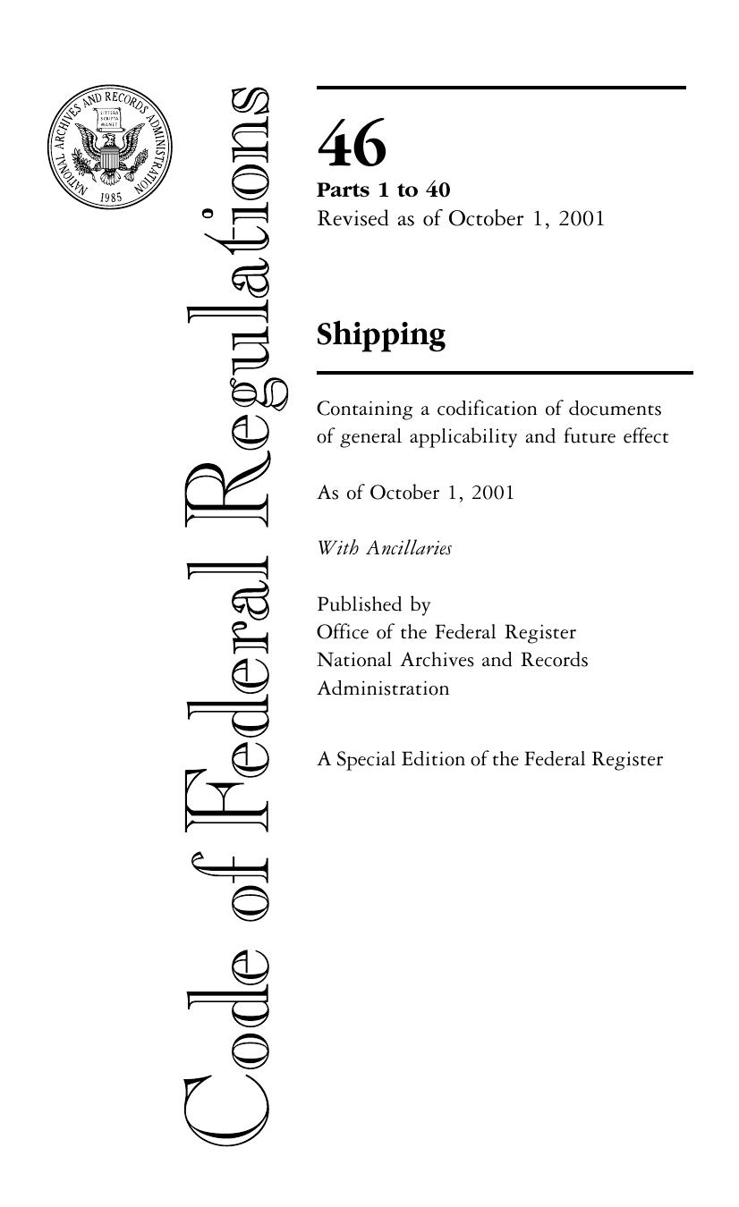 46 CFR 1-40 (Coast Guard) by U.S. GPO ... (c) 2000-02 IntraWEB LLC