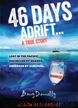 46 Days Adrift by Barry Donnelly