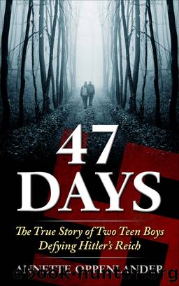 47 Days by Annette Oppenlander