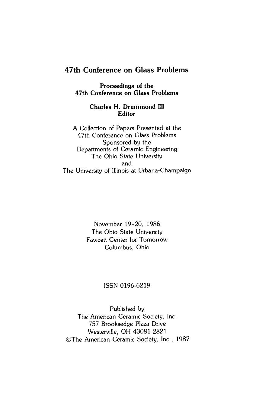 47th Conference on Glass Problems. Ceramic Engineering and Science Proceedings, Volume 8, Issue 3/4 by William Smothers