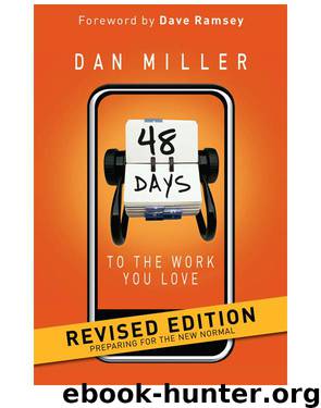 48 Days to the Work You Love by Dan Miller