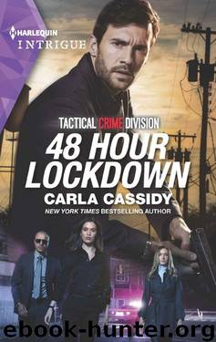 48 Hour Lockdown (Tactical Crime Division Book 1) by Carla Cassidy