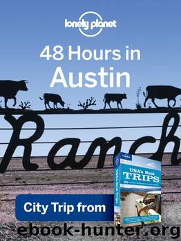 48 Hours in Austin by Lonely Planet