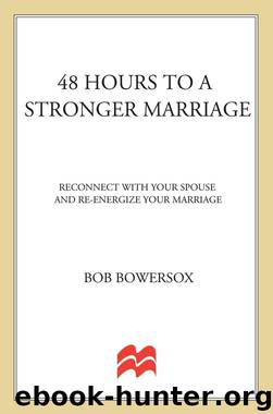 48 Hours to a Stronger Marriage by Bob Bowersox