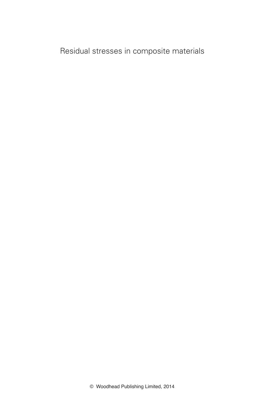 48. Residual Stresses in Composite Materials (2014) by Unknown