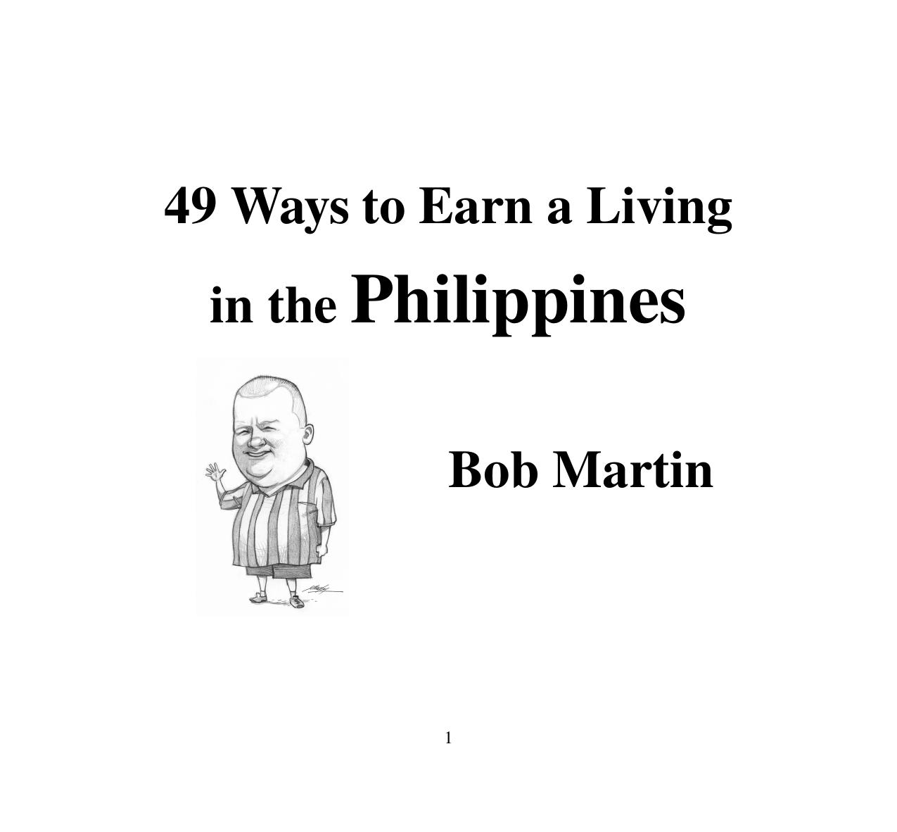 49 Ways to Earn a Living in the Philippines by Bob Martin
